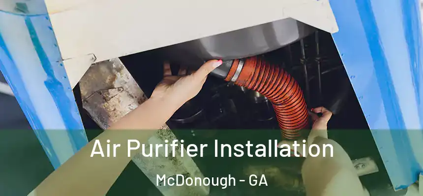  Air Purifier Installation McDonough - GA