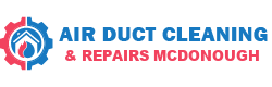 Air Duct Cleaning & Repairs McDonough